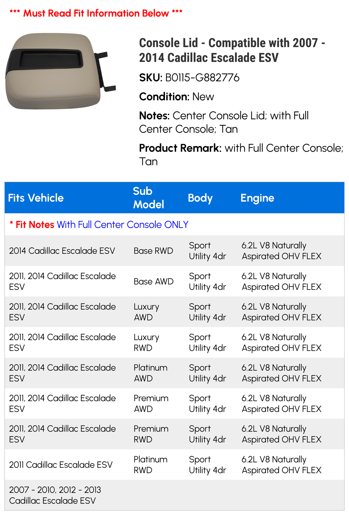 Console Lid - Compatible with 2007 - 2014 Cadillac Escalade ESizeV 2008 2009 2010 2011 2012 2013
